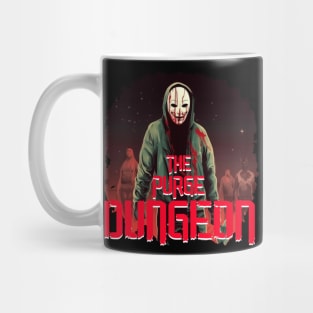 PURGE THE DUNGEON Mug